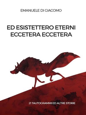 cover image of Ed esistettero eterni eccetera eccetera